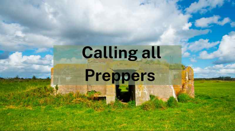 Calling all preppers!